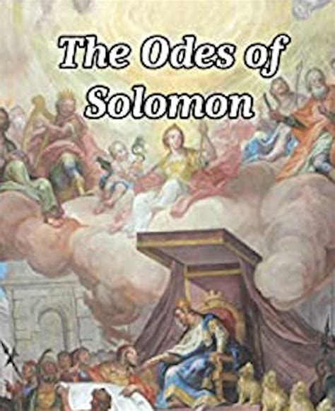  Odes of Solomon: 영적 시선을 통해 그려낸 신성한 사랑과 하나님에 대한 갈망