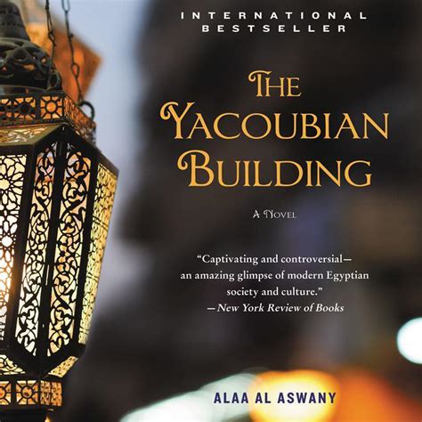  The Yacoubian Building -  A Story of Intertwined Lives Amidst Cairo's Grit and Glamour!